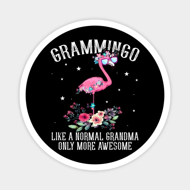 Grammingo Like A Normal Grandma Only More Awesome Magnet by Pelman